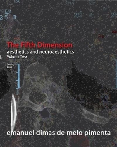 The Fifth Dimension - Emanuel Dimas De Melo Pimenta - Bücher - Independently Published - 9798596690644 - 18. Januar 2021