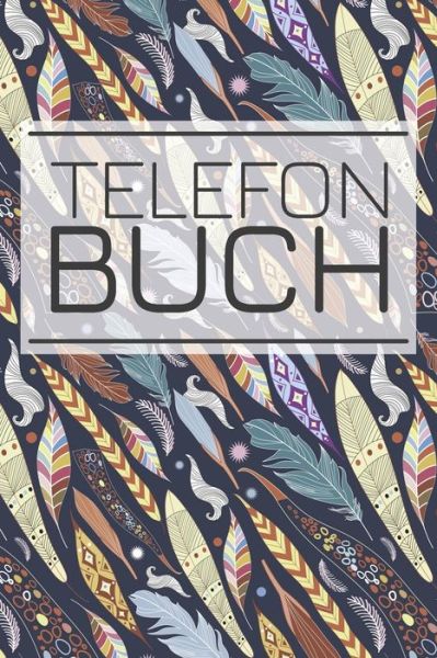 Telefonbuch - Lisa Miller - Books - Independently Published - 9798613098644 - February 12, 2020