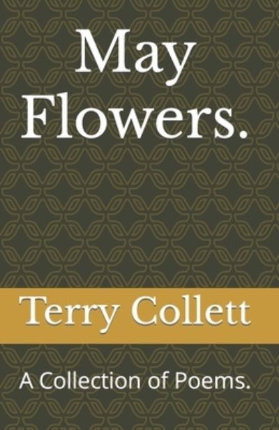 Cover for Terry Collett · May Flowers. (Paperback Book) (2020)