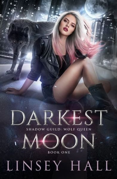 Cover for Linsey Hall · Darkest Moon (Pocketbok) (2021)