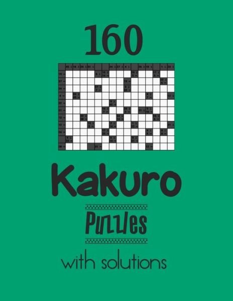 Cover for Depace' · 160 Kakuro Puzzles with solutions on Mint background (Paperback Bog) (2021)