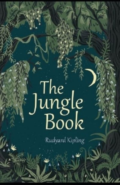 Cover for Rudyard Kipling · The Jungle Book Annotated (Paperback Book) (2021)