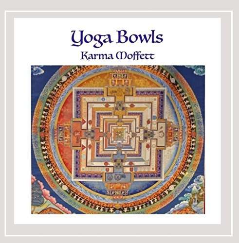 Cover for Karma Moffett · Yoga Bowls (CD) (2016)