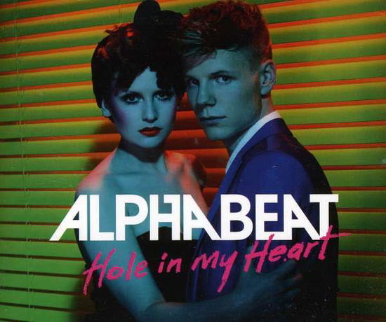 Hole in My Heart - Alphabeat - Musik - POLYDOR - 0602527328645 - 22. februar 2010