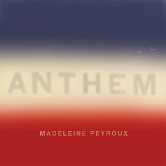 Cover for Madeleine Peyroux · Anthem (LP) [Deluxe edition] (2018)