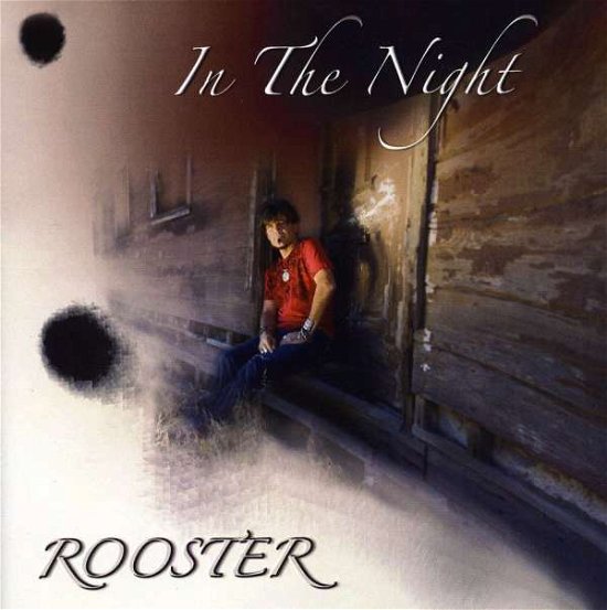 Cover for Rooster · In the Night (CD) (2009)