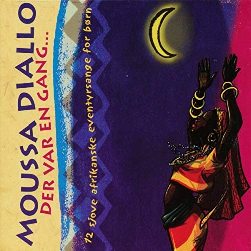 Cover for Moussa Diallo · Der Var Engang... (CD) (2011)