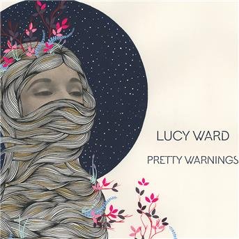 Cover for Lucy Ward · Pretty Warnings (CD) (2018)