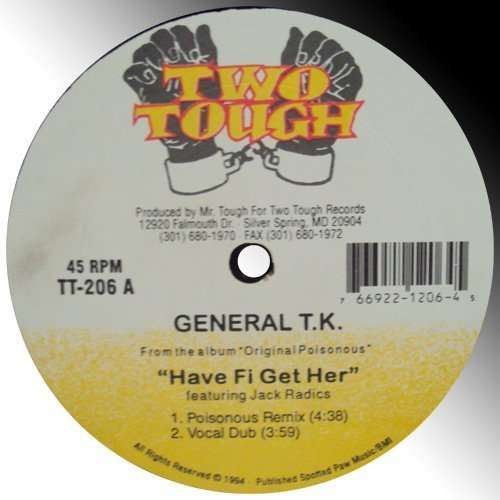 Cover for General Tk · Have Fi Get Her: Prepare (LP) (1994)