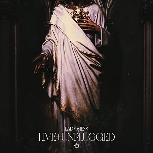 Live + Unplugged - Bad Omens - Music - SUMERIAN - 0810121772645 - August 18, 2023