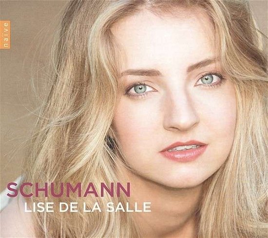 Cover for Lise De La Salle · Schumann: Kinderszenen / Fantasie Op. 17 (CD) (2014)