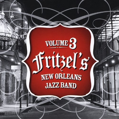 Volume 3 - Fritzel's New Orleans Jazz Band - Musik - CDB - 0884501885645 - 19 mars 2013