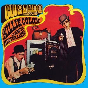 Guisando: Doing a Job - Featuring Héctor Lavoe Willie Colón - Music - CONCORD RECORDS - 0888072671645 - May 30, 2025
