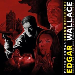 Edgar Wallace - Peter Thomas Sound Orchester - Muzyka - ALL SCORE MEDIA - 4015698820645 - 1 listopada 2024