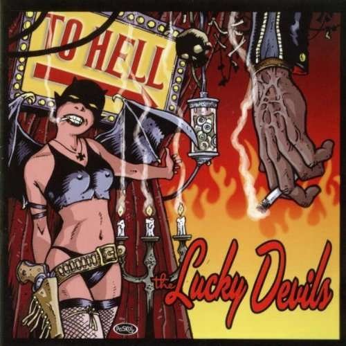 Cover for Lucky Devils · To Hell (CD) (2005)
