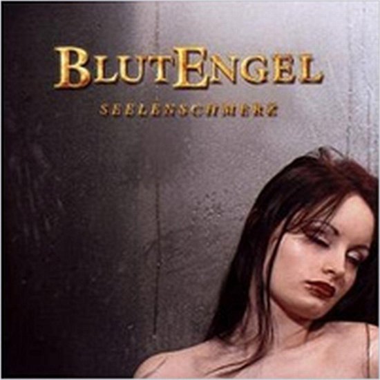 Seelenschmerz - Blutengel - Muziek - OUT OF LINE MUSIC - 4260158830645 - 4 augustus 2008