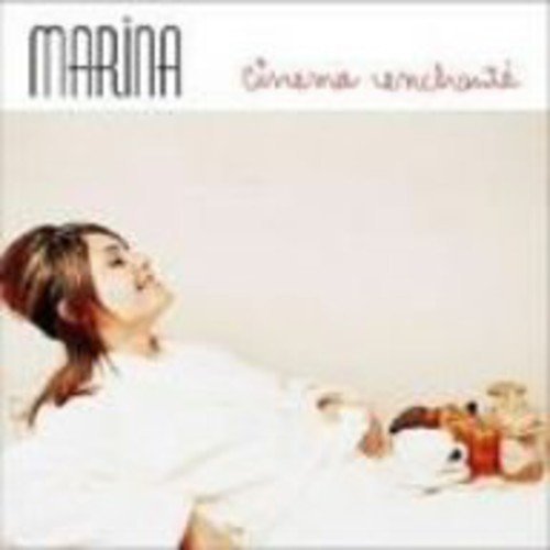 Cinema Enchante - Marina - Musik -  - 4545933121645 - 14. marts 2006