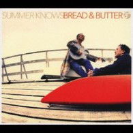 Cover for Bread &amp; Butter · Summer Knows (CD) [Japan Import edition] (2007)