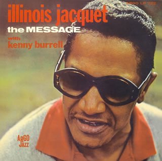 Cover for Illinois Jacquet · Message (CD) [Limited edition] (2005)