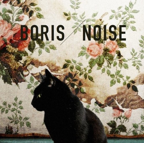 Cover for Boris · Noise (CD) [Japan Import edition] (2014)