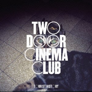 Cover for Two Door Cinema Club · Tourist History (CD) [Japan Import edition] (2017)