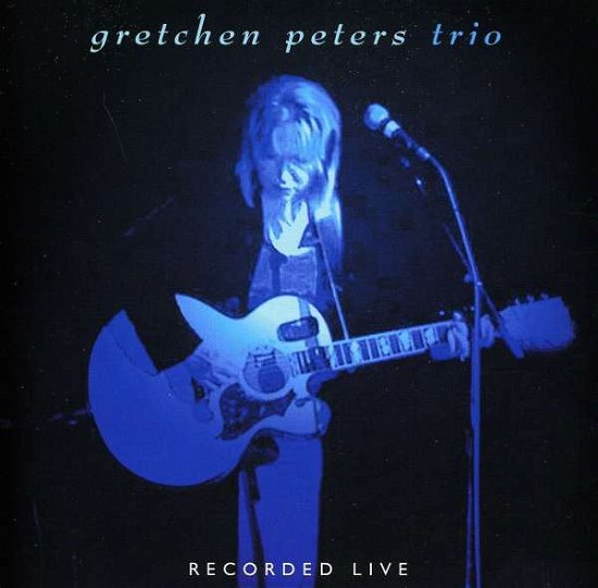 Gretchen Peters · Trio (CD) (2012)