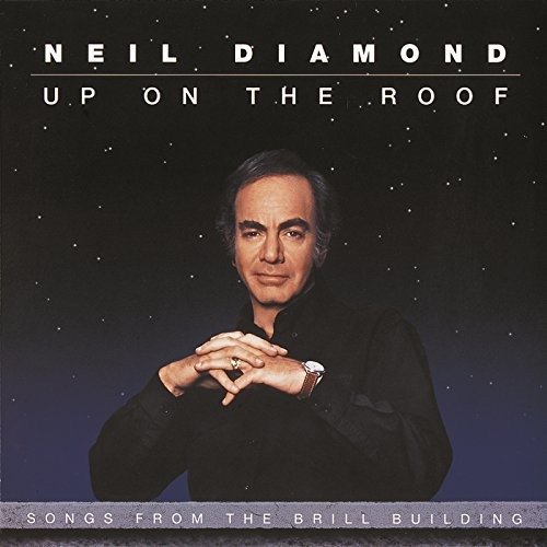 Cover for Neil Diamond · Neil Diamond-up on the Roof / Songs from the Brill B (MISC)
