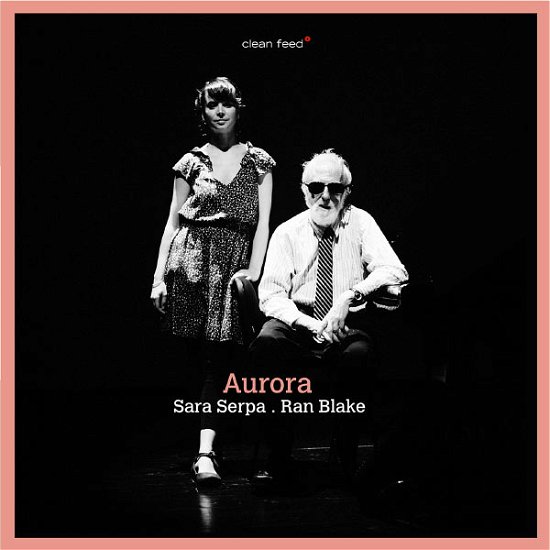 Aurora with Sara Serpa - Ran Blake - Muziek - CLEAN FEED - 5609063002645 - 26 februari 2013