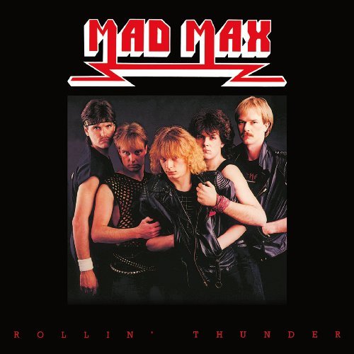 Cover for Mad Max · Rollin Thunder (CD) [Remastered edition] [Digipak] (2013)