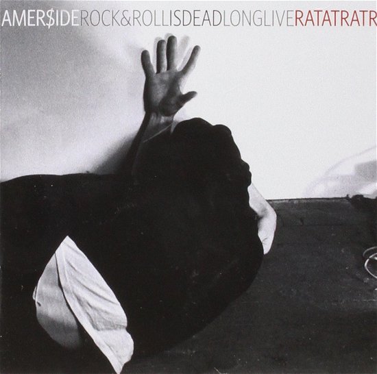 Cover for Rat At Rat R · Amerside, Rock And Roll Is Dead (CD) (2012)