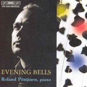 Evening Bells: Christmas Pieces by Great Composers - Bach / Messiaen / Liszt / Reger / Pontinen - Music - Bis - 7318590011645 - November 21, 2000