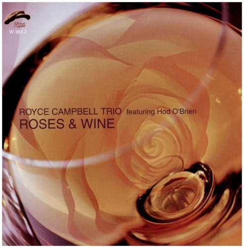 Cover for Royce Campbell · Roses &amp; Wine (CD) (2008)