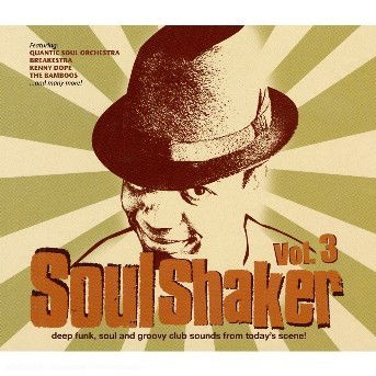 Soulshaker Vol.3 - V/A - Musiikki - RECORD KICKS - 8016670410645 - tiistai 15. kesäkuuta 2010