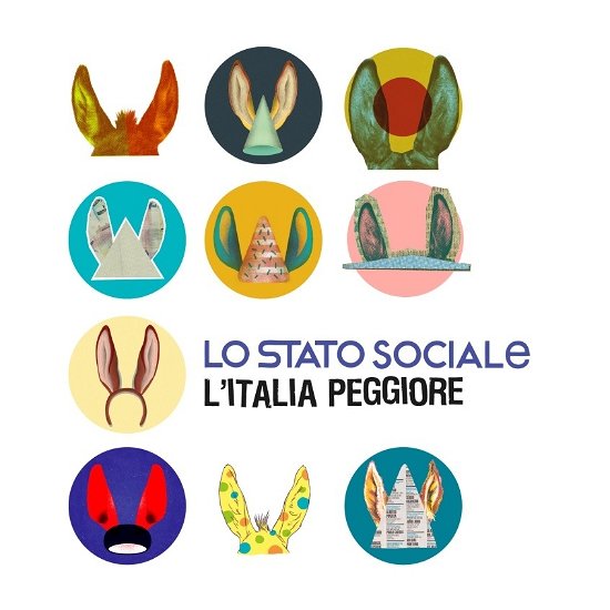 L'italia Peggiore - Lo Stato Sociale - Muziek - GARRINCHA - 8051160976645 - 6 december 2019