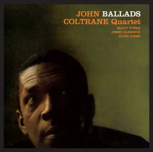 John Coltrane · Ballads (CD) [Bonus Tracks, Remastered edition] (2013)