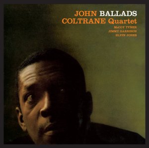 Cover for John Coltrane · Ballads (CD) [Bonus Tracks, Remastered edition] (2013)