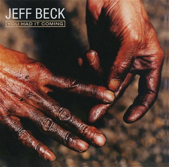 Cover for Jeff Beck · You Had It Coming (CD) (2023)