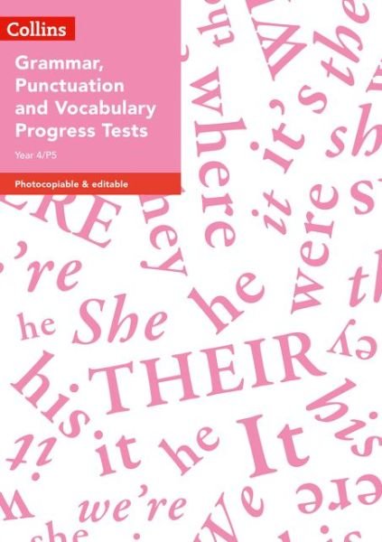 Cover for Abigail Steel · Year 4/P5 Grammar, Punctuation and Vocabulary Progress Tests - Collins Tests &amp; Assessment (Paperback Book) (2019)