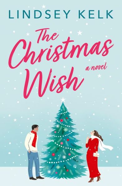 Cover for Lindsey Kelk · The Christmas Wish (Paperback Bog) (2022)