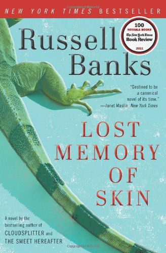 Lost Memory of Skin - Russell Banks - Books - HarperCollins - 9780061857645 - July 17, 2012