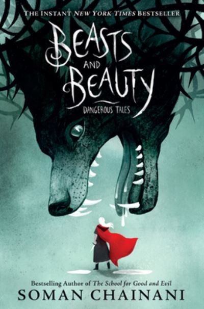 Cover for Soman Chainani · Beasts and Beauty (Paperback Book) (2024)