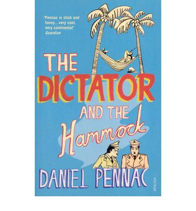 Cover for Daniel Pennac · The Dictator And The Hammock (Paperback Bog) (2009)