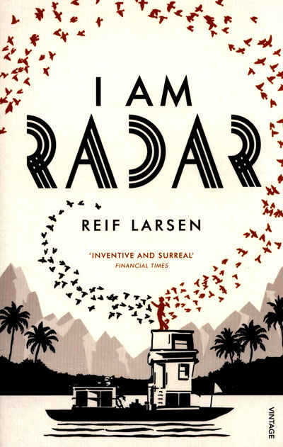 Cover for Reif Larsen · I Am Radar (Paperback Book) (2016)