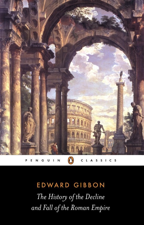 Cover for Edward Gibbon · The History of the Decline and Fall of the Roman Empire (Paperback Bog) (2000)