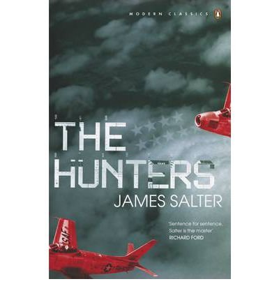 Cover for James Salter · The Hunters - Penguin Modern Classics (Paperback Bog) (2007)