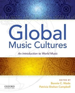Cover for Bonnie C. Wade · Global Music Cultures (Book) (2020)