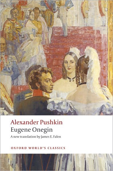 Cover for Alexander Pushkin · Eugene Onegin: A Novel in Verse - Oxford World's Classics (Paperback Book) (2009)