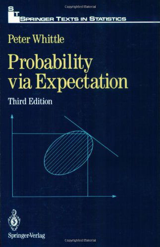 Cover for Peter Whittle · Probability via Expectation - Springer Texts in Statistics (Paperback Book) [3rd ed. 1992 edition] (1992)