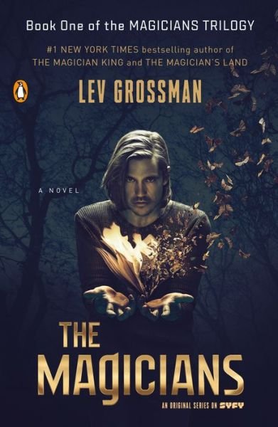 Cover for Lev Grossman · The Magicians (TV Tie-In Edition): A Novel - Magicians Trilogy (Taschenbuch) (2015)
