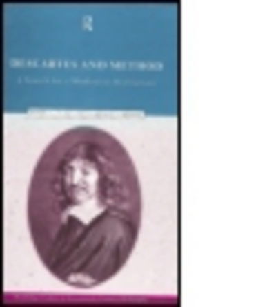 Cover for Clarence A. Bonnen · Descartes and Method: A Search for a Method in Meditations - Routledge Studies in Seventeenth-Century Philosophy (Paperback Book) (2014)